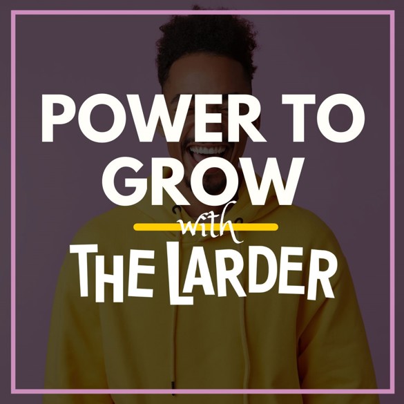 The Larder Receives A Young Start Award From The National Lottery Community Fund